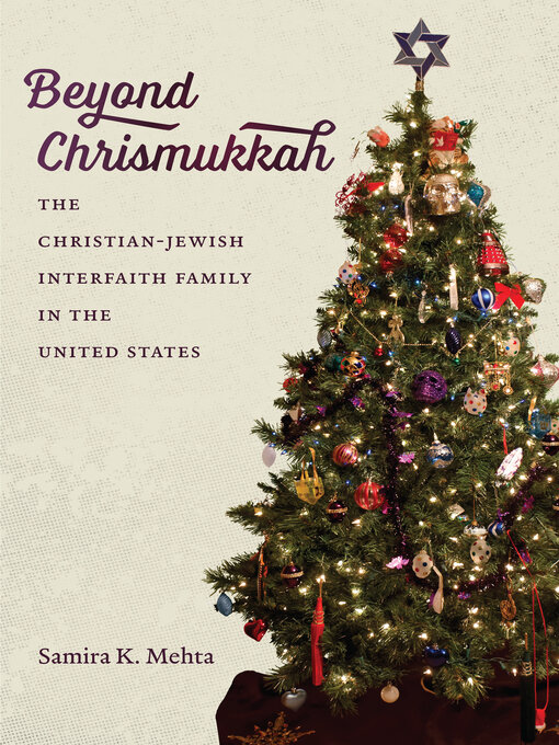 Title details for Beyond Chrismukkah by Samira K. Mehta - Available